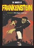 The Monster of Frankenstein