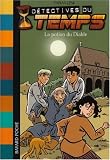 D�tectives du temps, Tome 4 : La potion du Diable