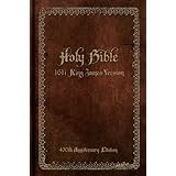 holy bible 1611 king james version 400th anniversary edition
