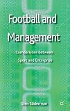Football and management : comparisons between sport and enterprise