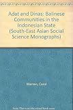 Adat and dinas : Balinese communities in the Indonesian state