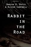 Rabbit in the Road