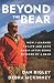 Beyond the bear :
