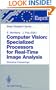 Computer Vision: Specialized Processors for Real-Time Image Analysis: Workshop Proceedings Barcelona, Spain, September 1991 (ESPRIT Basic Research Series)