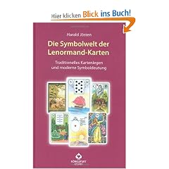 Die Symbolwelt der Lenormand-Karten: Traditionelles Kartenlegen und moderne Symboldeutung