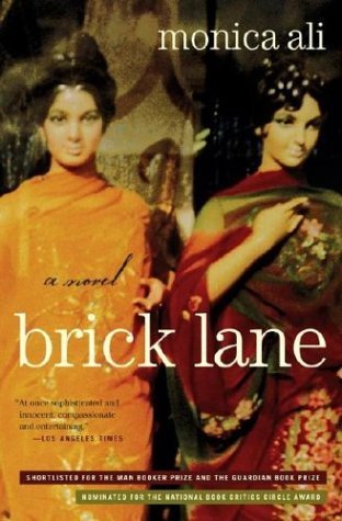 Brick Lane: A Novel by Ali, Monica (June 2, 2004) Paperback
