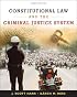 Constitutional Law and the Criminal Justice System