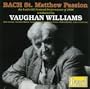 Bach: St. Matthew Passion