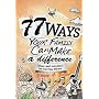 77 Ways Your Family Can Make a Difference: Ideas and Activities for Serving Others