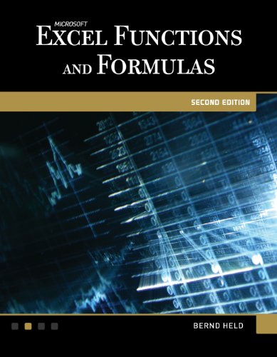 Microsoft Excel Functions and Formulas, Covers Excel 2010, 2nd Edition (Computer Science)