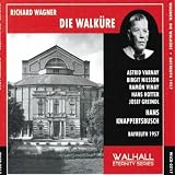 Hans Knappertsbusch, Astrid Varnay, Birgit Nilsson, Ramon Vinay, Hans Hotter, Josef Greindl Orchester der Bayreuther Festspiele Richard Wagner : Die Walk&Atilde;&frac14;re