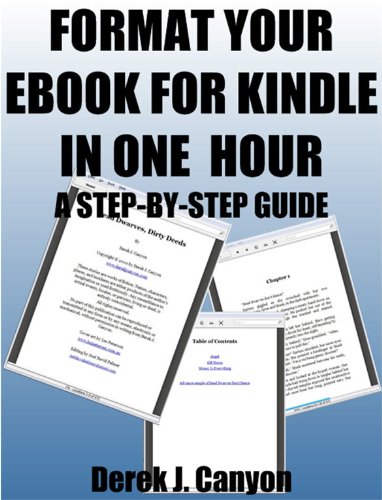 Format Your eBook for Kindle in One Hour – A