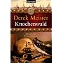 Knochenwald von Derek Meister