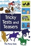 Tricky Tests and Teasers