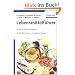 Lebensmittelf�hrer: Inhalte, Zus�tze, R�ckst�nde