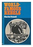 World-famous rebels