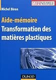 Aide-mémoire - Transformation des matières plastiques