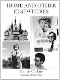 Home and Other Elsewheres