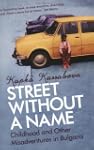 A Street without a Name: Childhood an...