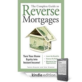 The Complete Guide to Reverse Mortgages