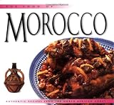 Food of Morocco: Authentic Recipes from the North African Coast (Food of the World Cookbooks)