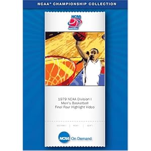 1979 NCAA Division I Mens Basketball Final Four Highlight Video by 