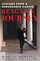 Reagan's Journey: Lessons from a Remarkable Career