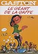 Gaston, Tome 13 : Le g�ant de la gaffe