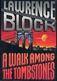 A Walk Among the Tombstones