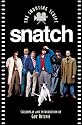 Snatch: The Shooting Script (Newmarket Shooting Script Series)