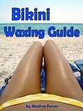 Bikini Waxing Guide: Brazilian Waxing, Best Methods, Razor Tips And The Answer To Brilliant Or Barbaric
