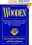 Wooden: A Lifetime of Observations and Reflections on and Off the Court