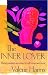 The Inner Lover: Using Passion as a Way to Self-Empowerment
