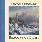 Beacons of Light (Kinkade, Thomas) book cover