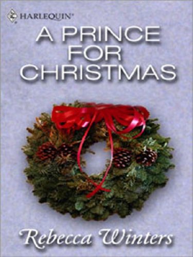 A Prince For Christmas (Feature Anthology)