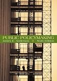 Public Policymaking: An Introduction