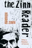 The Zinn Reader: Writings on Disobedience and Democracy