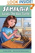 Download Samantha Loses the Box Turtle An Illustrated Childrens Chapter Book