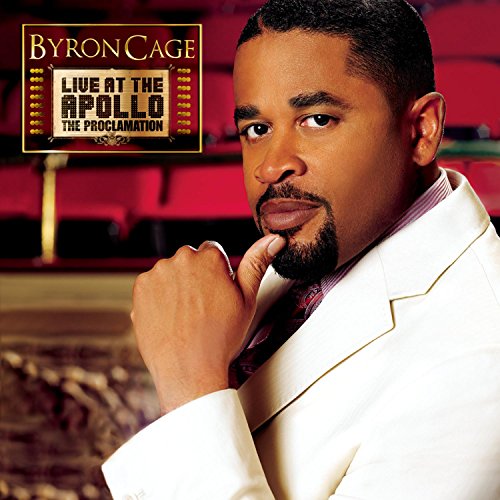 Byron Cage - Byron Cage Live At The Apollo The Proclamation - Zortam Music