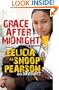 Grace After Midnight: A Memoir
