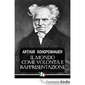 Il mondo come volont� e rappresentazione
