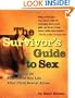 The Survivor's Guide to Sex: How to Have an Empowered Sex Life After Child Sexual Abuse