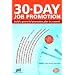 30-Day Job Promotion
