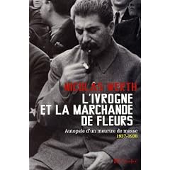 L'ivrogne et la marchande de fleurs : Autopsie d'un meurtre de masse, 1937-1938