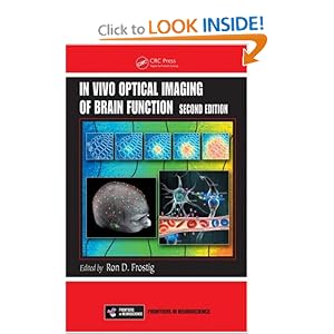 Click here to buy In Vivo Optical Imaging of Brain Function, Second Edition (Frontiers in... by Ron Frostig.