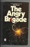 The Angry Brigade : a documentary novel