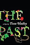 The Past: A Novel