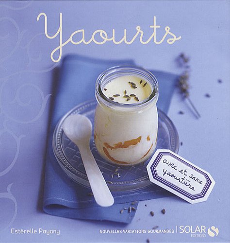Lecture conseill�e : Yaourts