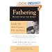 Fathering Right from the Start: Straight Talk About Pregnancy, Birth, and Beyond (Pregnant Fathers)