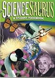ScienceSaurus: A Student Handbook, Grade 6-8